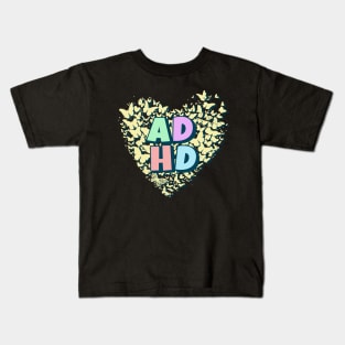 ADHD butterfly heart Kids T-Shirt